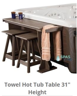 31" high hot tub towel table